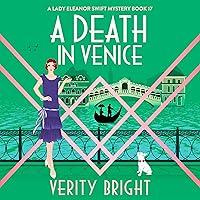 Algopix Similar Product 18 - A Death in Venice A Lady Eleanor Swift