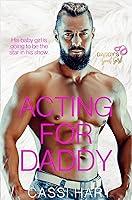 Algopix Similar Product 6 - Acting For Daddy  Brothers Famous