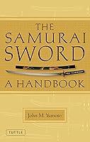 Algopix Similar Product 17 - The Samurai Sword: A Handbook