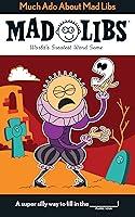 Algopix Similar Product 4 - Much Ado About Mad Libs Worlds