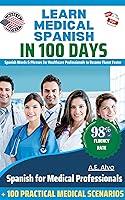 Algopix Similar Product 15 - Learn Medical Spanish in 100 Days