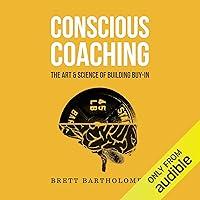 Algopix Similar Product 20 - Conscious Coaching The Art and Science