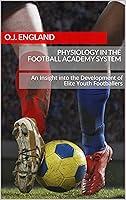 Algopix Similar Product 19 - Physiology in the Football Academy