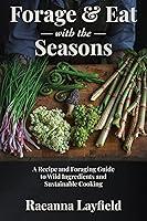 Algopix Similar Product 13 - FORAGE  EAT WITH THE SEASONS A Recipe