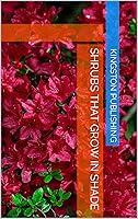 Algopix Similar Product 11 - Shrubs That Grow in Shade Landscaping