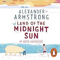 Algopix Similar Product 17 - Land of the Midnight Sun My Arctic