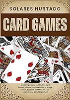 Algopix Similar Product 19 - CARD GAMES  Mastering Classic and