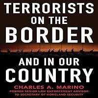 Algopix Similar Product 1 - Terrorists on the Border and in Our