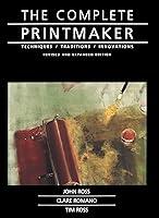 Algopix Similar Product 12 - The Complete Printmaker Techniques