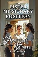 Algopix Similar Product 4 - The Sister Missionary Position A