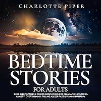 Algopix Similar Product 11 - Bedtime Stories for Adults Deep Sleep