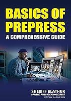 Algopix Similar Product 10 - BASICS OF PREPRESS A COMPREHENSIVE