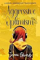 Algopix Similar Product 3 - Aggressive Optimism A Novel Inspired