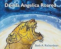 Algopix Similar Product 9 - Davida Angelica Roared