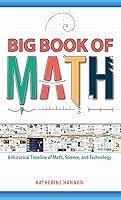 Algopix Similar Product 13 - Big Book of Math A Historical Timeline