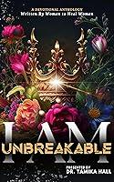 Algopix Similar Product 19 - I Am Unbreakable (She Wins By Faith)