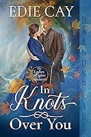 Algopix Similar Product 15 - In Knots Over You Victorian Historical