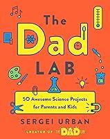 Algopix Similar Product 7 - TheDadLab 50 Awesome Science Projects