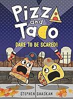 Algopix Similar Product 16 - Pizza and Taco Dare to Be Scared A