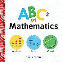 Algopix Similar Product 2 - ABCs of Mathematics Learn About