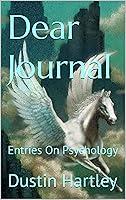 Algopix Similar Product 18 - Dear Journal: Entries On Psychology