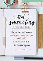 Algopix Similar Product 9 - Dot JournalingA Practical Guide How