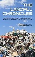 Algopix Similar Product 3 - The Landfill Chronicles  Unearthing