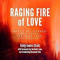 Algopix Similar Product 19 - Raging Fire of Love What Ive Learned