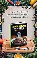 Algopix Similar Product 6 - AntiInflammatory 5Ingredient Cookbook