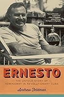 Algopix Similar Product 5 - Ernesto The Untold Story of Hemingway