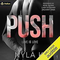 Algopix Similar Product 20 - Push: Love Is Love, Book 1