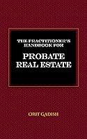 Algopix Similar Product 2 - The Practitioners Handbook for Probate