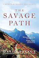 Algopix Similar Product 10 - The Savage Path A Memoir of Modern