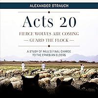 Algopix Similar Product 15 - Acts 20 Fierce Wolves Are Coming