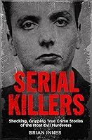 Algopix Similar Product 18 - Serial Killers Shocking Gripping True