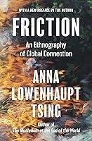 Algopix Similar Product 14 - Friction An Ethnography of Global