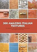 Algopix Similar Product 7 - 300 Amazing Italian Textures Album for