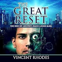 Algopix Similar Product 7 - The Great Reset The Rise of Lucifers