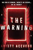 Algopix Similar Product 16 - The Warning (The Warning, 1)