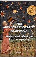 Algopix Similar Product 8 - The Astrocartography Handbook The