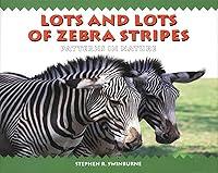 Algopix Similar Product 12 - Lots and Lots of Zebra Stripes