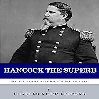 Algopix Similar Product 15 - Hancock the Superb The Life and Career