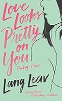 Algopix Similar Product 10 - Love Looks Pretty on You
