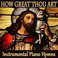 Algopix Similar Product 15 - How Great Thou Art Instrumental