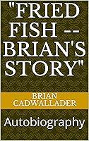 Algopix Similar Product 18 - Fried Fish  Brians Story