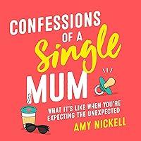 Algopix Similar Product 6 - Confessions of a Single Mum What Its