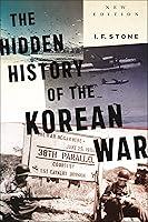 Algopix Similar Product 5 - Hidden History of the Korean War New