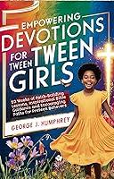 Algopix Similar Product 10 - Empowering Devotions for Tween Girls