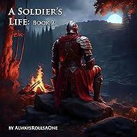 Algopix Similar Product 20 - A Soldier's Life, Book 2