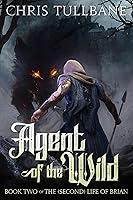 Algopix Similar Product 14 - Agent of the Wild The Second Life of